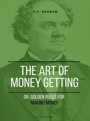 cover image of The Art of Getting Money
